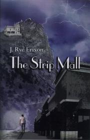 Cover of: The Strip Mall | J. Rye Erixon