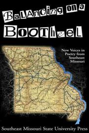 Balancing on a Bootheel by editors Jon Thrower and Susan Swartwout