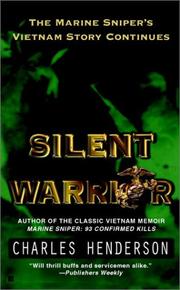 Cover of: Silent Warrior: The Marine Sniper's Story Vietnam Continues