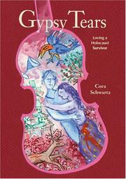 Gypsy Tears by Cora Schwartz, Cora T. Schwartz