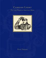 Cover of: Carbide Light by Dave Thorpe