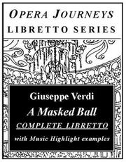 Cover of: A Masked Ball: Libretto