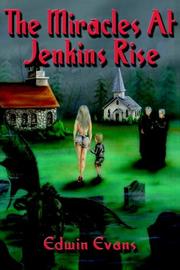 Cover of: The Miracles at Jenkins Rise