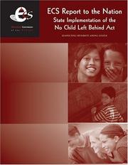Cover of: ECS Report to the Nation: State Implementation of the No Child Left Behind Act