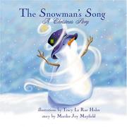 The Snowman's Song by Marilee Joy Mayfield