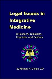 Cover of: Legal Issues in Integrative Medicine