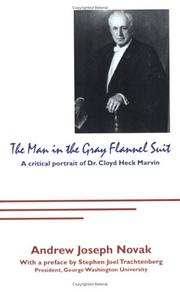 The Man in the Gray Flannel Suit by Andrew Joseph Novak