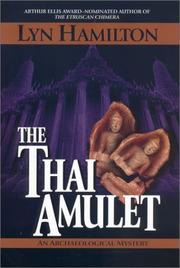 Cover of: The Thai Amulet: an archaeological mystery