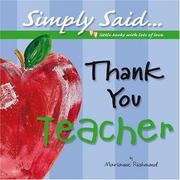 Cover of: Thank You Teacher (Simply Said)