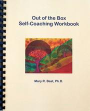 Out of the Box Self-Coaching Workbook by Mary Bast & Cristina Favreau