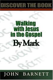 Cover of: Walking with Jesus in the Gospel by Mark