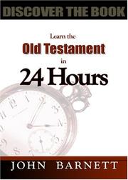 Cover of: Learn the Old Testament in 24 Hours