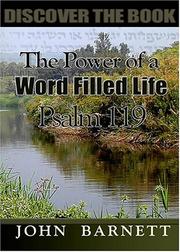 Cover of: Psalm 119: The Power of a Word Filled Life