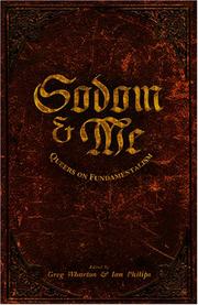 Cover of: Sodom & Me: Queers on Fundamentalism