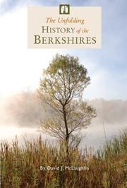 Cover of: The Unfolding History of the Berkshires