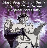 Cover of: Meet Your Master Guide: A Guided Meditation