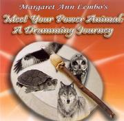 Cover of: Meet Your Power Animal: A Drumming Journey