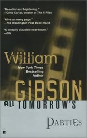 Cover of: All Tomorrow's Parties by William Gibson, William Gibson (unspecified)