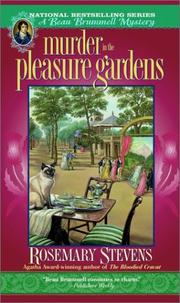 Murder in the Pleasure Gardens by Rosemary Stevens