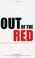 Cover of: Out Of The Red