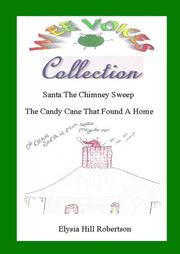 Cover of: Santa the Chimney Sweep / The Candy Cane That Found a Home | Elysia Hill Robertson