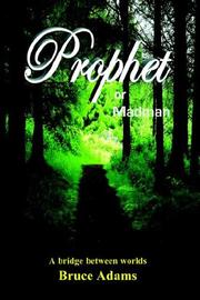 Cover of: Prophet or Madman