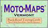 Cover of: Moto-Maps Vermont