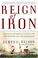 Cover of: Reign of Iron