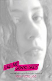 Cover of: Call Me Sonya Grey