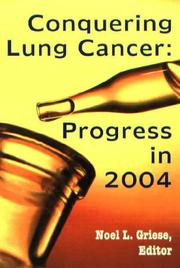 Cover of: Conquering Lung Cancer by Noel L. Griese
