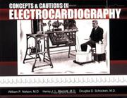 Cover of: Concepts and Cautions in Electrocardiography by William Nelson, Henry J. L. Marriott, Douglas D. Schocken