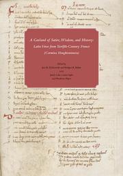Cover of: A Garland of Satire, Wisdom, and History: Latin Verse from Twelfth-Century France (Carmina Houghtoniensia) (Houghton Library Studies)