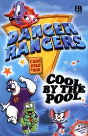 Cover of: Danger Rangers (Danger Rangers, Vol 1) by 