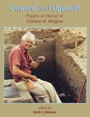 Cover of: Onward And Upward!: Papers in Honor of Clement W. Meighan