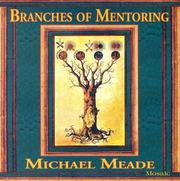 Cover of: Branches of Mentoring Audio CDs Michael Meade
