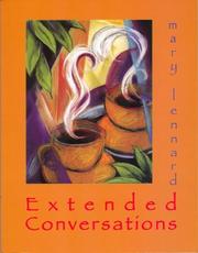 Extended Conversations by Mary Lennard