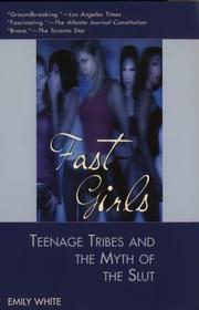 Cover of: Fast girls by Emily White