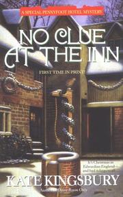 Cover of: No clue at the inn by Kate Kingsbury
