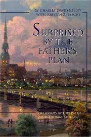 Front cover of Surprised By the Father's Plan by Charles David Kelley
