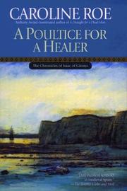 Cover of: A poultice for a healer by Caroline Roe