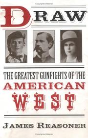 Cover of: Draw: the greatest gunfights of the American West