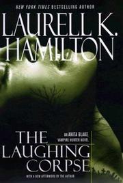 Cover of: The laughing corpse by Laurell K. Hamilton