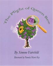 The Plight of Queen Bee by Simone Fairchild