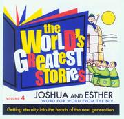 Cover of: The World's Greatest Stories Vol. 4 Joshua and Esther - NIV