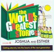 Cover of: The World's Greatest Stories Vol. 4 Joshua and Esther - KJV by George W. Sarris