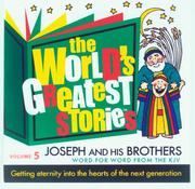 Cover of: The World's Greatest Stories Vol. 5 Joseph and His Brothers - KJV