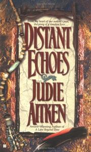 Cover of: Distant echoes by Judie Aitken
