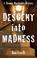 Cover of: Descent Into Madness