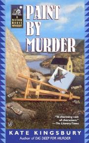Cover of: Paint by murder by Kate Kingsbury