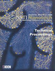 Cover of: Technical Proceedings of the 2005 NSTI Nanotechnology Conference and Trade Show, Volume 2 (NSTI Nanotech: Technical Proceedings) by NanoScience & Technology Inst